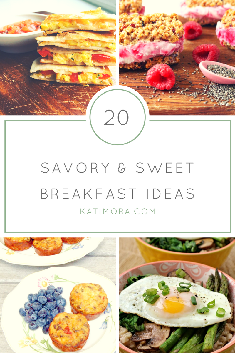 20 Breakfast Ideas